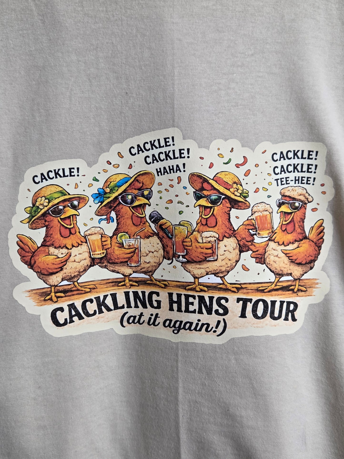 Cackling Hens Tour Shirt